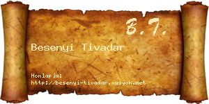 Besenyi Tivadar névjegykártya